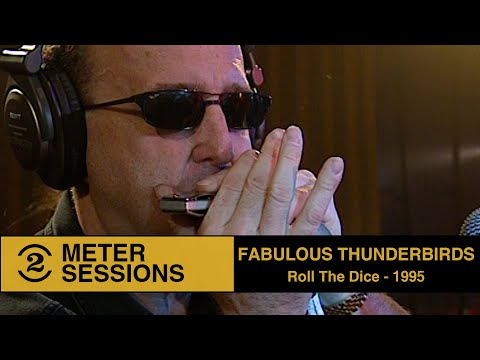 The Fabulous Thunderbirds - Roll The Dice ( Live on 2 Meter Sessions, 1995)