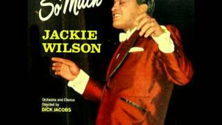 Thrill of Love- Jackie Wilson