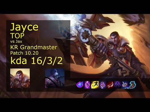 Jayce vs Jax Top - KR Grandmaster 16/3/2 Patch 10.20 Gameplay // [롤] 제이스 vs 잭스 탑