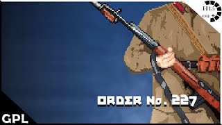 Order No 227 Not one step back - Gameplay 4K - PC