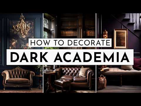 Dark Academia Decor Made Easy - How to Get the Look 🖤