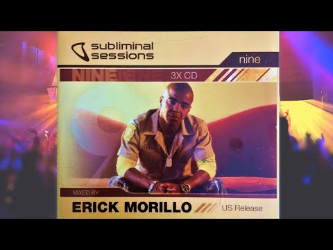 Erick Morillo - Subliminal Sessions No 9