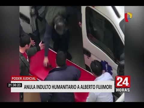 Corte Suprema anula indulto humanitario a Alberto Fujimori (2/2)
