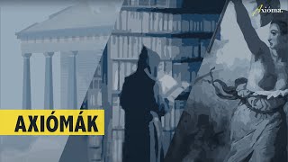Szükség van ma axiómákra?