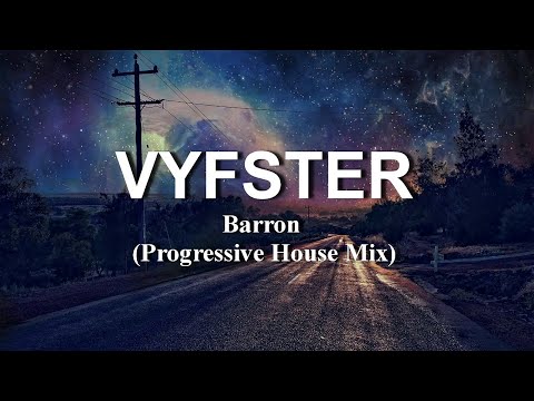 Barron - Vyfster (2021 Progressive Mix)