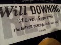 Will Downing - A love supreme