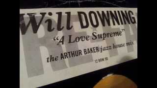 Will Downing - A love supreme