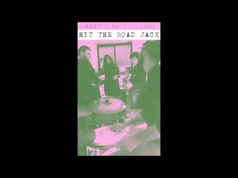 Muddy Shuffle Town - Hit the road jack