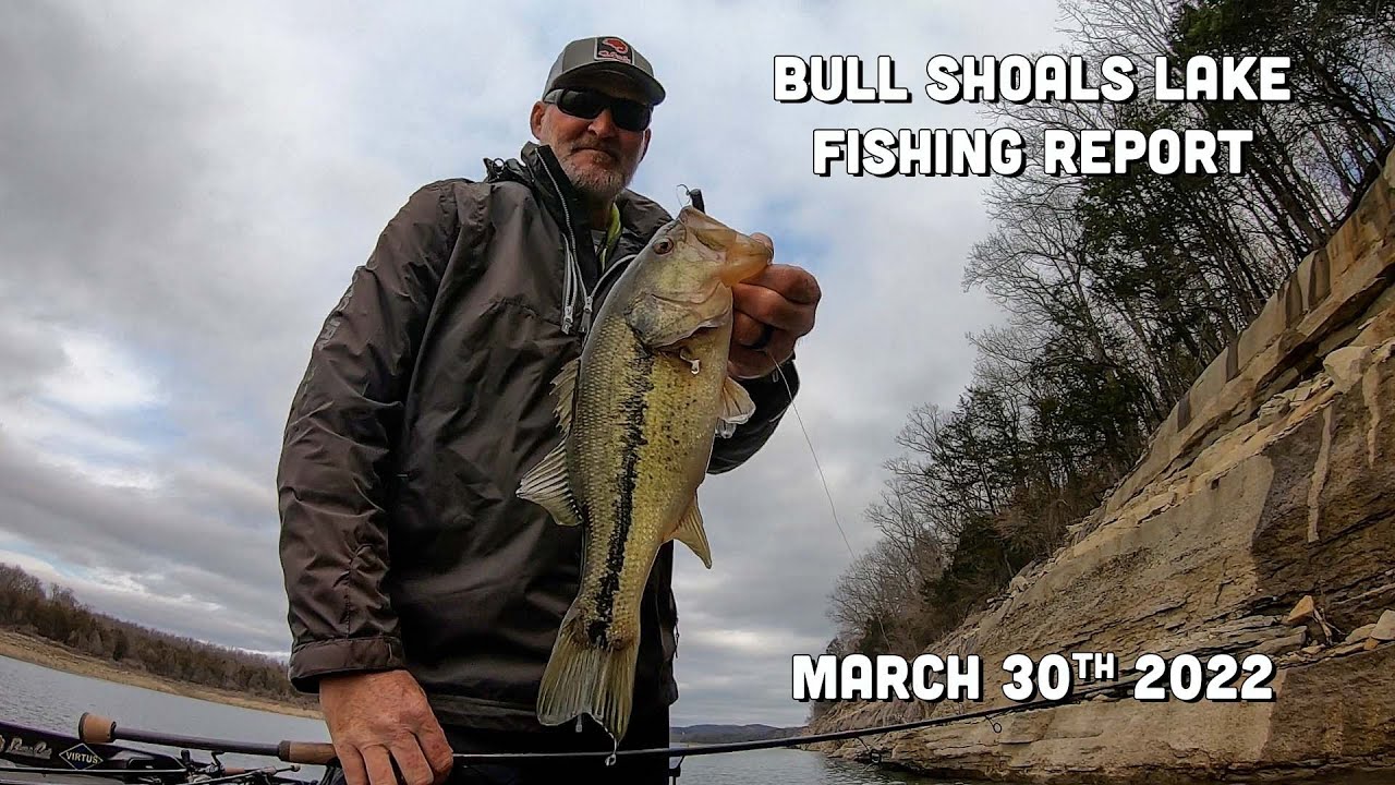 Bull Shoals Lake Fishing Report | March 30 2022 | Del Colvin