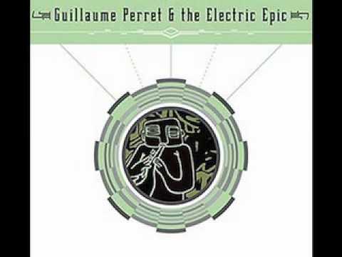 Guillaume Perret & the Electric Epic "Ethiopic Vertigo"