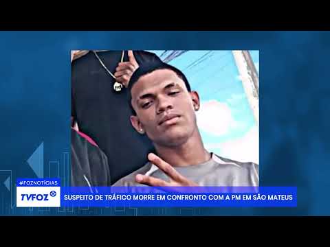 Suspeito de tráfico morre em confronto com a PM em São Mateus