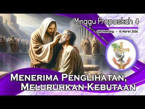 KEBAKTIAN MINGGU PRAPASKAH 4  –  15 Maret 2026