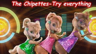 The chipettes  - Try everything