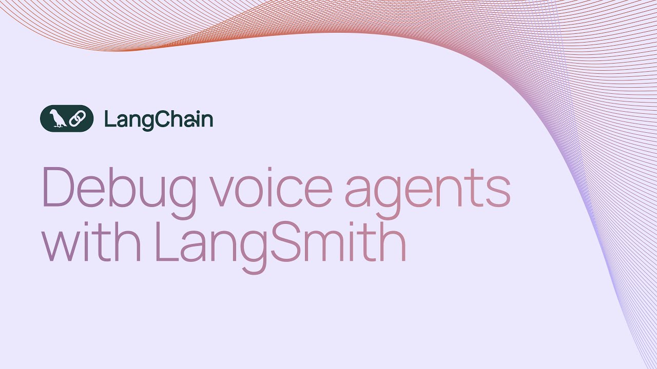 How to debug voice agents with LangSmith