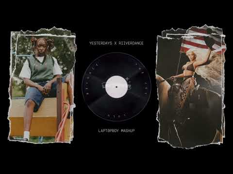 LULU. X THE JOY X BEYONCÉ - YESTERDAYS X RIIVERDANCE (LAPT0PBOY MASHUP)
