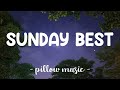 Sunday Best - Surfaces (Lyrics) 🎵