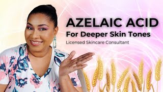 Here's what you need to know about Azelaic Acid for Deeper Skin Tones | Sheri Approved