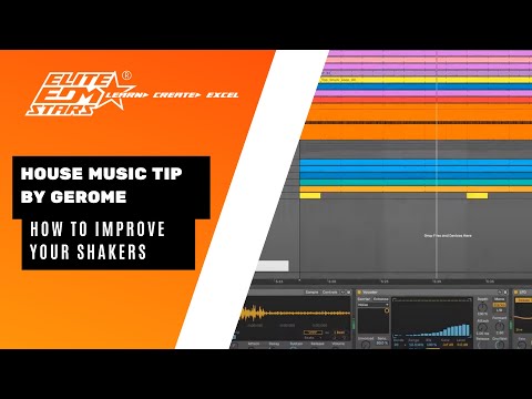 How To Improve Your Shakers (House Music Production Quick Tip)