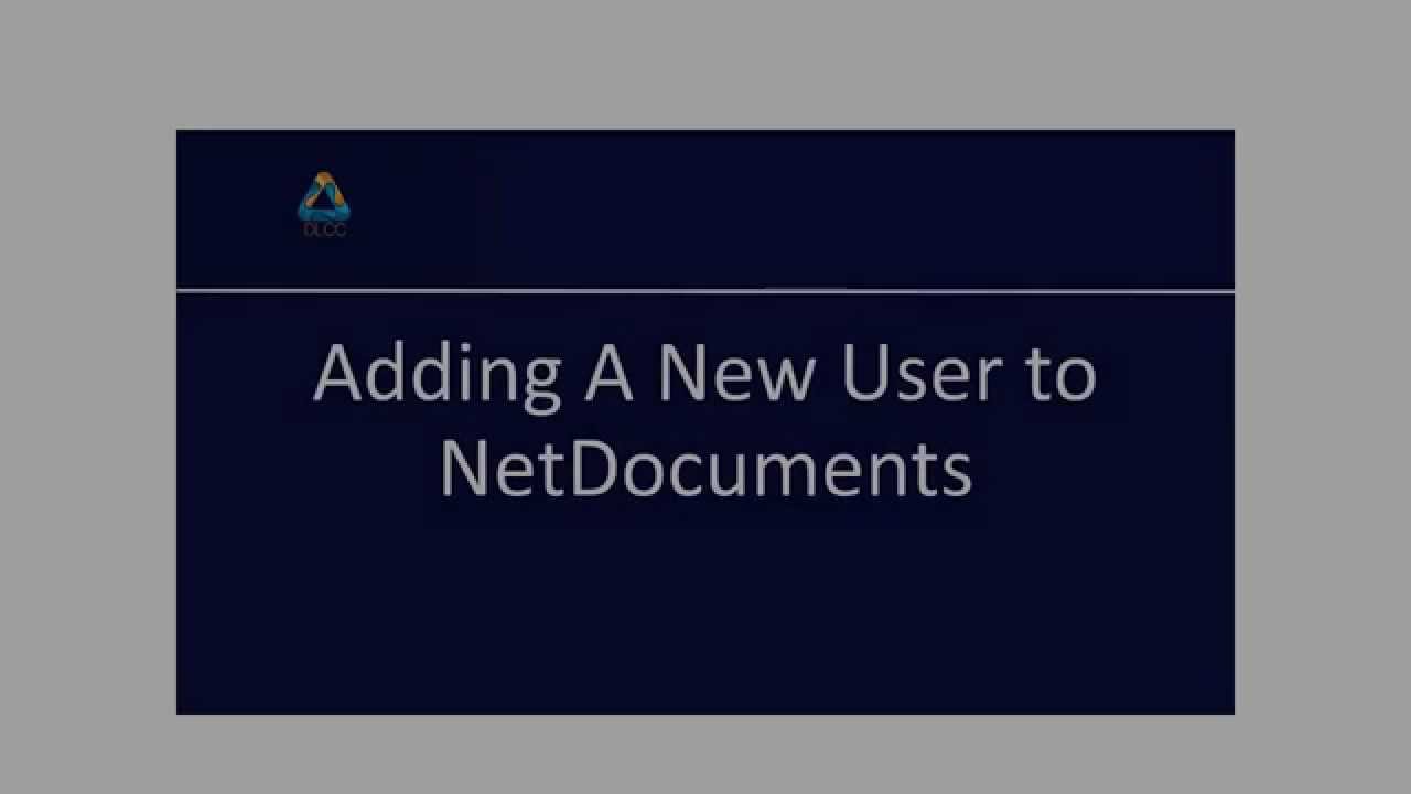Adding a New User to NetDocuments