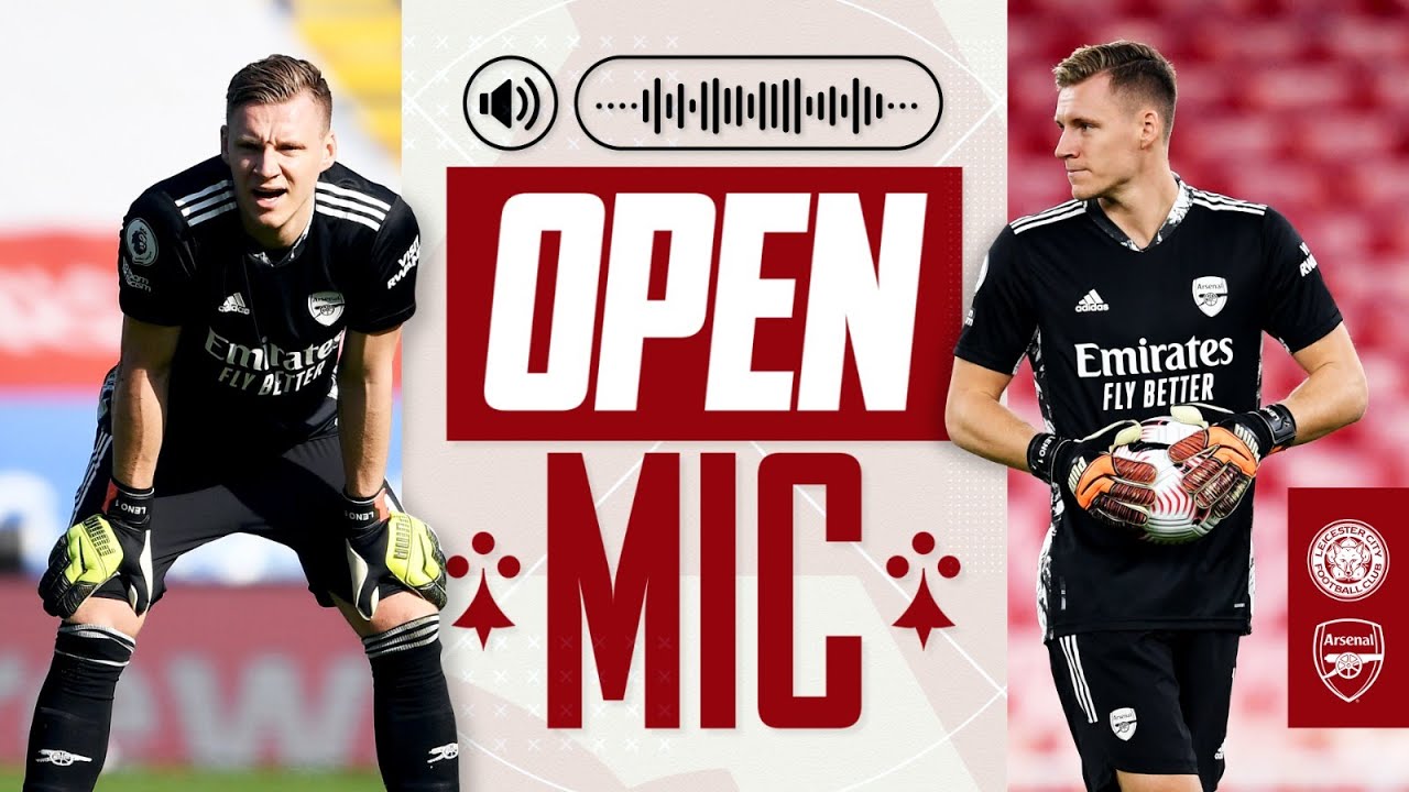Open Mic - Bernd Leno