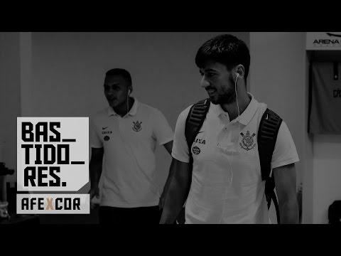 Bastidores - Ferroviária 1x0 Corinthians - Paulistão 2017