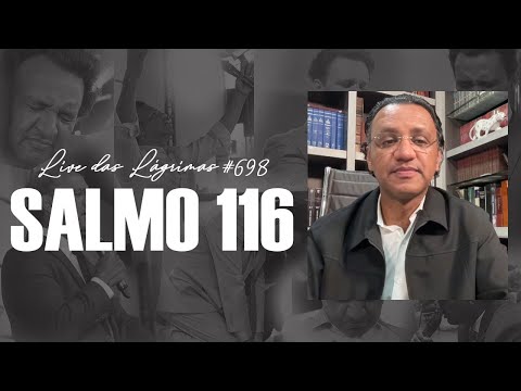 Live of Tears 698 - Psalm 116