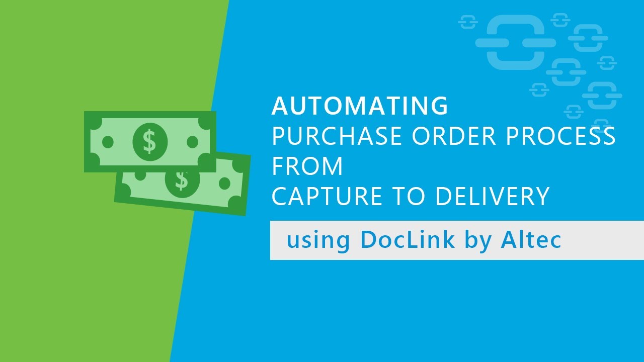 Automating Purchase Order Process from Capture to Delivery with DocLink