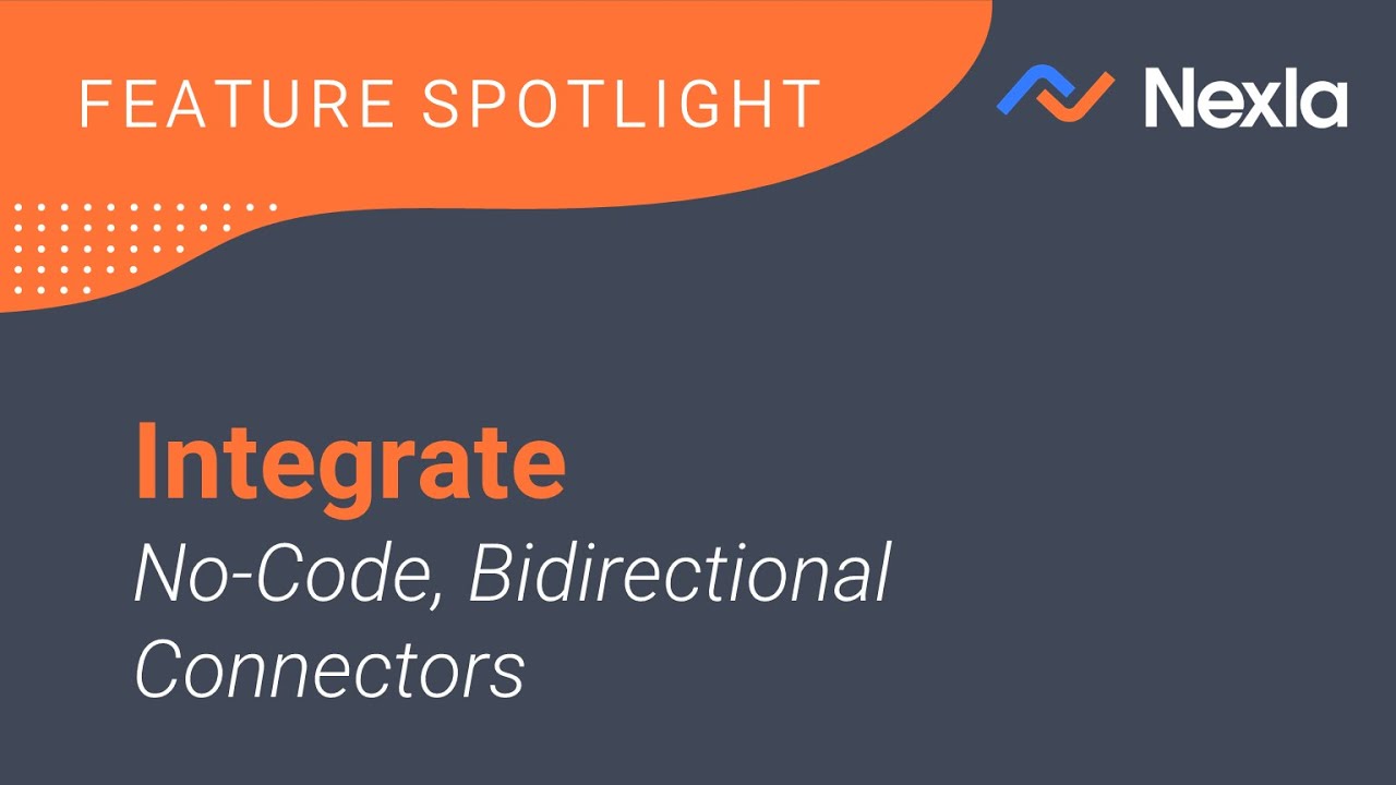Feature Spotlight: No-Code, Bidirectional Connectors