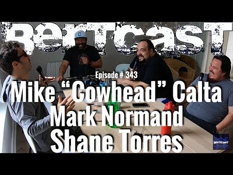 Bertcast # 343 - Mike "Cowhead" Calta, Mark Normand, Shane Torres, & ME