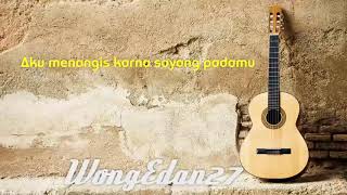 Download lagu Aku menangis karna sayang padamu||lirik akustik mp3