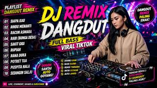Download lagu DJ REMIX DANGDUT LAWAS FULL BASS || DJ SEDINGIN SALJU X POTRET TUA || FULL ALBUM mp3 Download lagu DJ REMIX DANGDUT LAWAS FULL BASS || DJ SEDINGIN SALJU X POTRET TUA || FULL ALBUM mp3