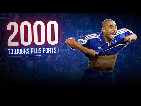 🇫🇷 Les Bleus en 2000 : toujours plus forts !