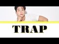 HENRY 헨리 Ft Kyuhyun Taemin TRAP Color Coded Lyrics