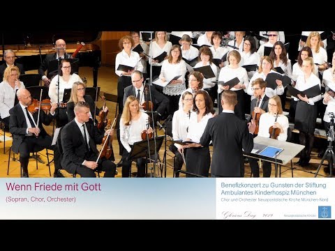 Wenn Friede mit Gott - Neuapostolische Kirche München Nord 2019