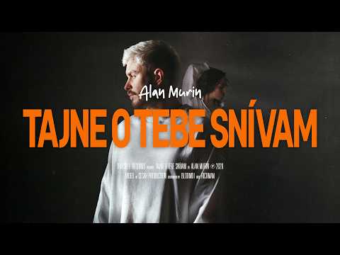 Alan Murin - Tajne o tebe snívam |Official Video|