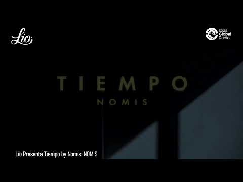 Lio presenta Tiempo by Nomis - NOMIS & CAMILO FRANCO B2B KAYTEK