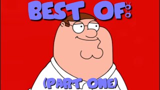 best of: Peter Griffin (seasons 1-4)