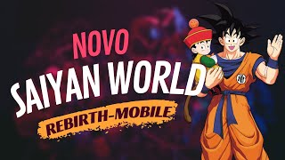 Dragon Ball - Saiyan World Rebirth 2025