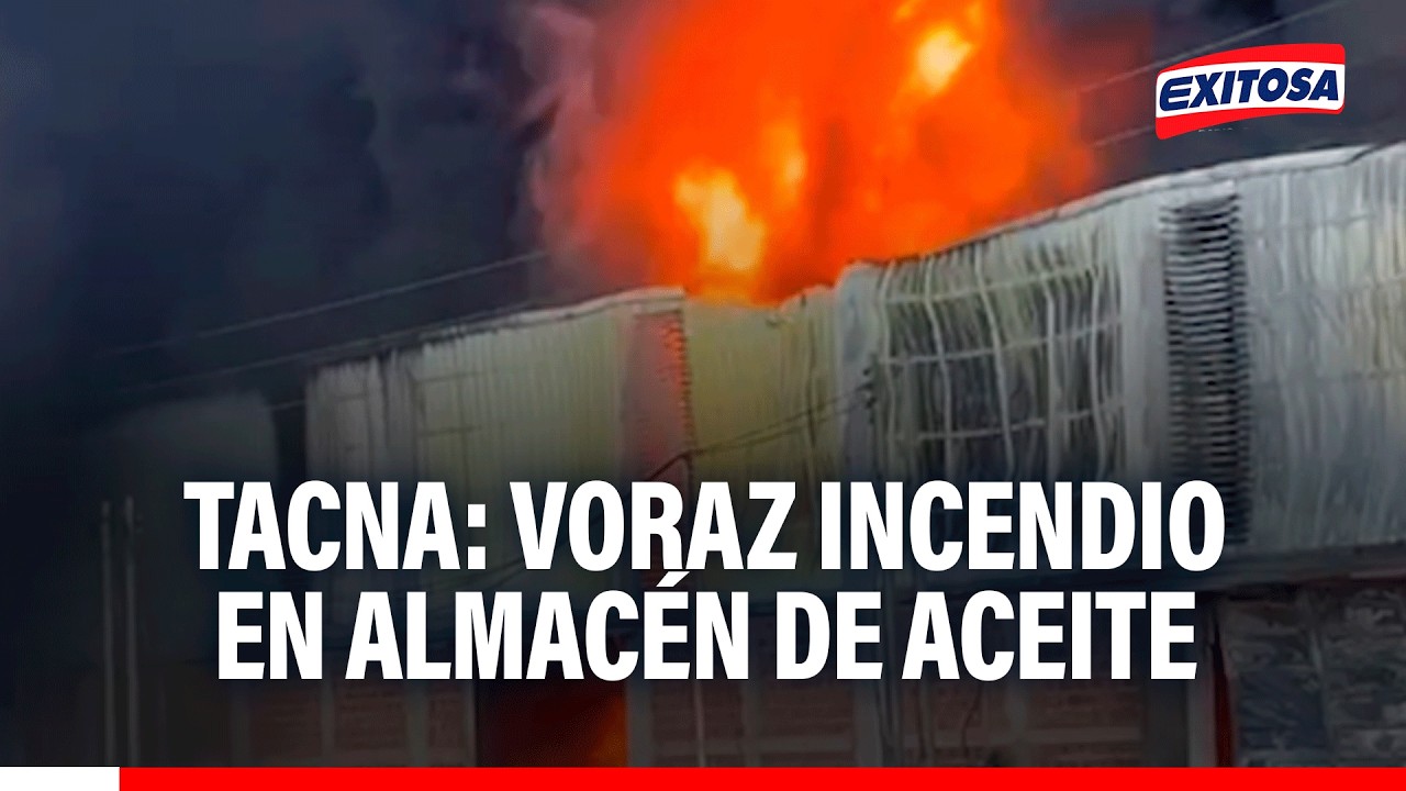 🔴🔵 Voraz incendio en Tacna: Fuego arrasa con almacén de aceite de oliva en La Yarada