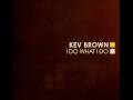 kev brown - always (rendesten remix) 