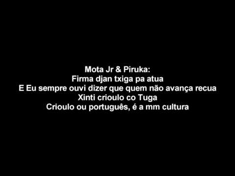 Piruka ft Mota JR - Ca Bu Fla Ma Nau Letra / Lyrics