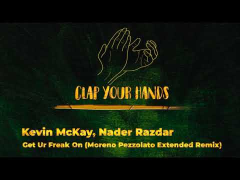 Kevin McKay, Nader Razdar - Get Ur Freak On (Moreno Pezzolato Extended Remix)