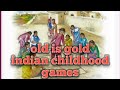 Old Indian Childhood Memories Childhood Games 90s AWESOME MEMORIES Childhood Bachpan Ke Din