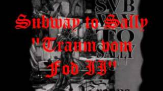 Subway to Sally &quot;Traum vom Tod II&quot; ( live / 1997 )