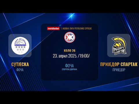 KK SUTJESKA - KK PRIJEDOR SPARTAK