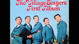 ヴィレッジ・シンガーズVillage Singers／暗い砂浜 & ブルー・ロビン　（1968年）