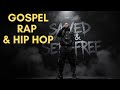 Gospel Rap Christian Hip Hop Kingdom Flow 2025 Faith Motivation Mix
