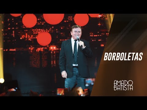 Borboletas - Amado Batista