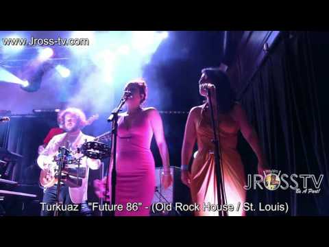James Ross @ Turkuaz - "Future 86 - (Old Rock House) - www.Jross-tv.com (St. Louis)