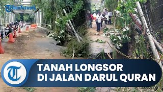 Bogor Hari Ini: Jalan Darul Quran Kota Bogor Tak Bisa Dilewati Mobil Akibat Bencana Tanah Longsor